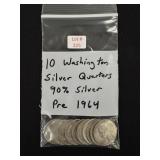 10 Washington Silver Quarters - 90% Silver