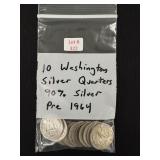 10 Washington Silver Quarters - 90% Silver