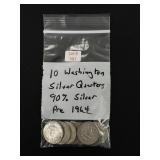 10 Washington Silver Quarters - 90% Silver