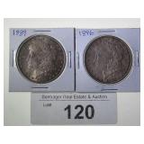 (2) MORGAN SILVER DOLLARS: 1889, 1896;