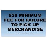 FEE FOR FAILURE TO PICK UP ON DESIGNATED DAY