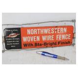 NORTHWESTERN WIRE FENCE ADVERTISING SIGN
