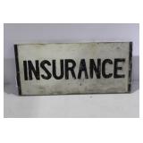 HAND PAINTED INSURANCE SIGN