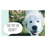 ARE YOU TAX EXEMPT?  Please read
