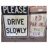 PLEASE DRIVE SLOW & NO PARKING METAL SIGNS