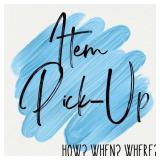 WHEN & WHERE IS PICKUP?:   *Read, don