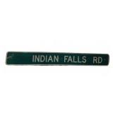 Indian Falls Rd Metal Street Sign