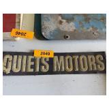 QUIETS MOTORS METAL SIGN