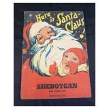 HERE IS SANTA CLAUS ACTIVITY BOOK - SHEBOYGAN
