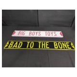 Two Metal Signs