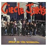 1982 Circle Jerk 'Wild in the Streets' LP Record