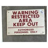 Tin Keep Out Sign