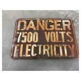 Danger 7500 Volts Electricity