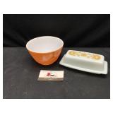 Pyrex Bowl and Butter Dish