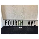Fourth Ave Metal Sign