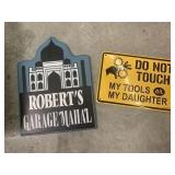 Wooden and metal signs