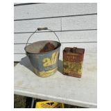 All tin bucket and Riley brothers oil can