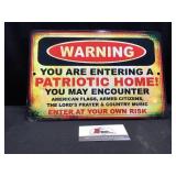 Warning Patriotic Home