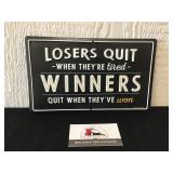 Winner & Losers Sign