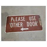Please Use Other Door Double Sided Metal Sign
