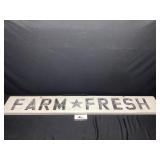 Farm Fresh Wood Sign 48 x7