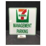 7 Eleven Management Parking Metal Sign
