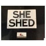 Sign she shed