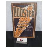 Booster metal Sign