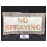 No Spraying