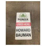 Metal Pioneer dealer sign / Howard Bauman