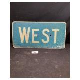 Metal west sign 30' x 15 tall