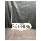 Metal Pioneer seed sign