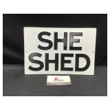 Metal She Shed Sign