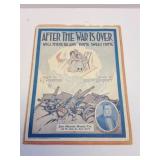 1917 AFTER THE WAR IS OVER SHEET MUSIC