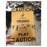 CAUTION SIGN