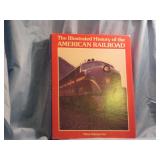 Illustrated History of American Railroads Illustrated History of American Railroads