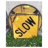 Steel Slow street sign