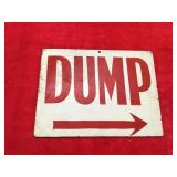 Hand Painted Sign, "DUMP" single sided