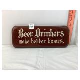 Wooden Beer Drinkers Sign