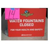15'x15' IMS WATER FOUNTAINS CLOSED SIGN 15'x15' IMS WATER FOUNTAINS CLOSED SIGN