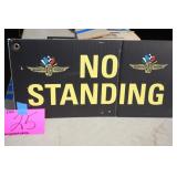24'X12' IMS NO STANDING SIGN 24'X12' IMS NO STANDING SIGN