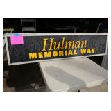 60'x12' OLD HULMAN MEMORIAL WAY SIGN 60'x12' OLD HULMAN MEMORIAL WAY SIGN