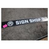 8FT IMS SIGN SHOP SIGN 8FT IMS SIGN SHOP SIGN