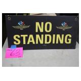 24'x12' IMS NO STANDING SIGN 24'x12' IMS NO STANDING SIGN