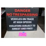 24'x18' IMS DANGER NO TRESPASSING SIGN 24'x18' IMS DANGER NO TRESPASSING SIGN