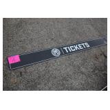 7FT IMS TICKETS SIGN 7FT IMS TICKETS SIGN