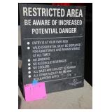 19'x24' IMS RESTRICTED AREA SIGN 19'x24' IMS RESTRICTED AREA SIGN