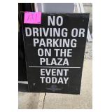24'x56' IMS NO PARKING/DRIVING SIGN 24'x56' IMS NO PARKING/DRIVING SIGN