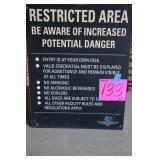 19'X24' IMS RESTRICTED AREA SIGN 19'X24' IMS RESTRICTED AREA SIGN