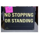 23'X18' IMS NO STOPPING OR STANDING SIGN 23'X18' IMS NO STOPPING OR STANDING SIGN